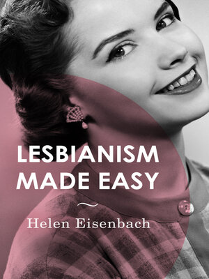 cover image of Lesbianism Made Easy